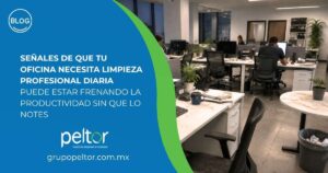 blog. una oficina necesita limpieza